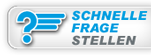Stelle jetzt Deine schnelle Frage!